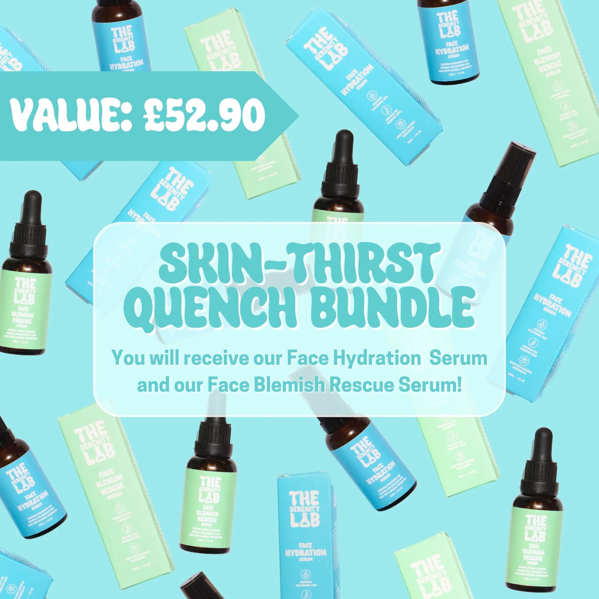 Skin-Thirst Quench Bundle (VALUE: £52) The Serenity Lab